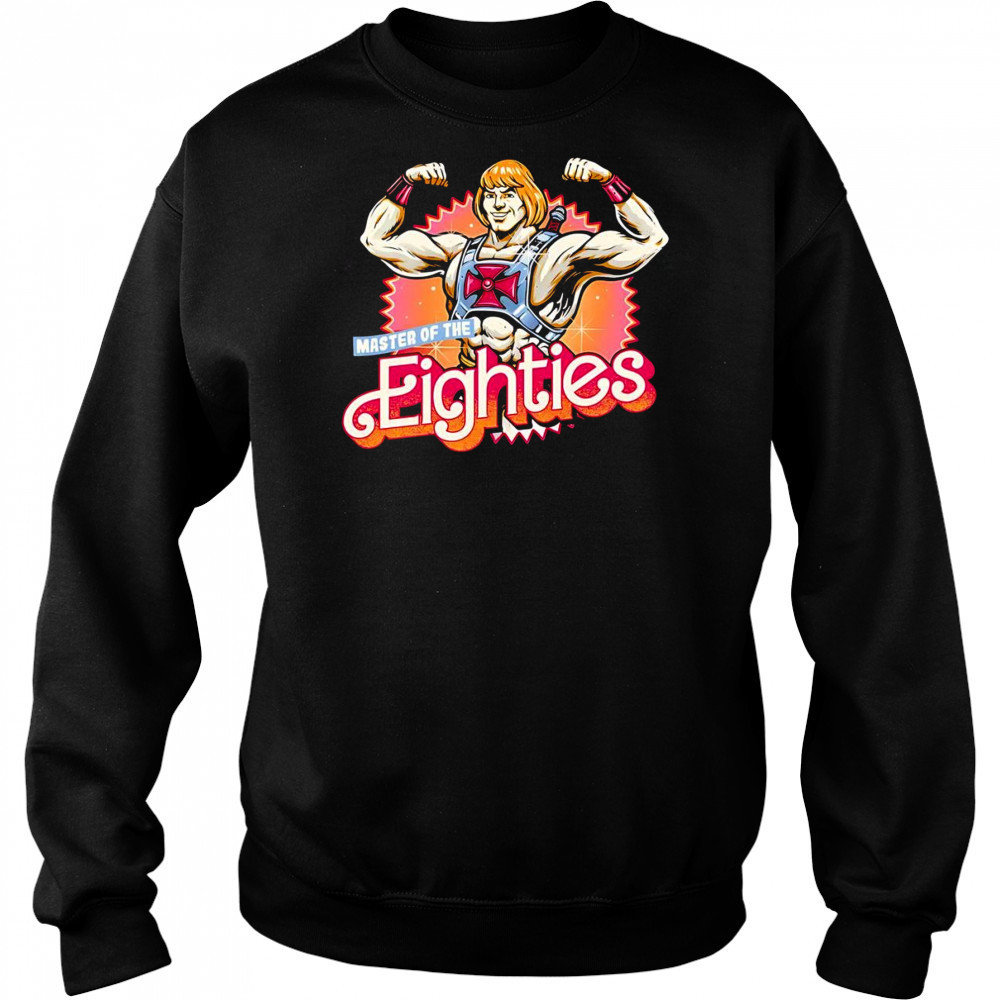 He-Man Master of the Eighties shirt Hoodie