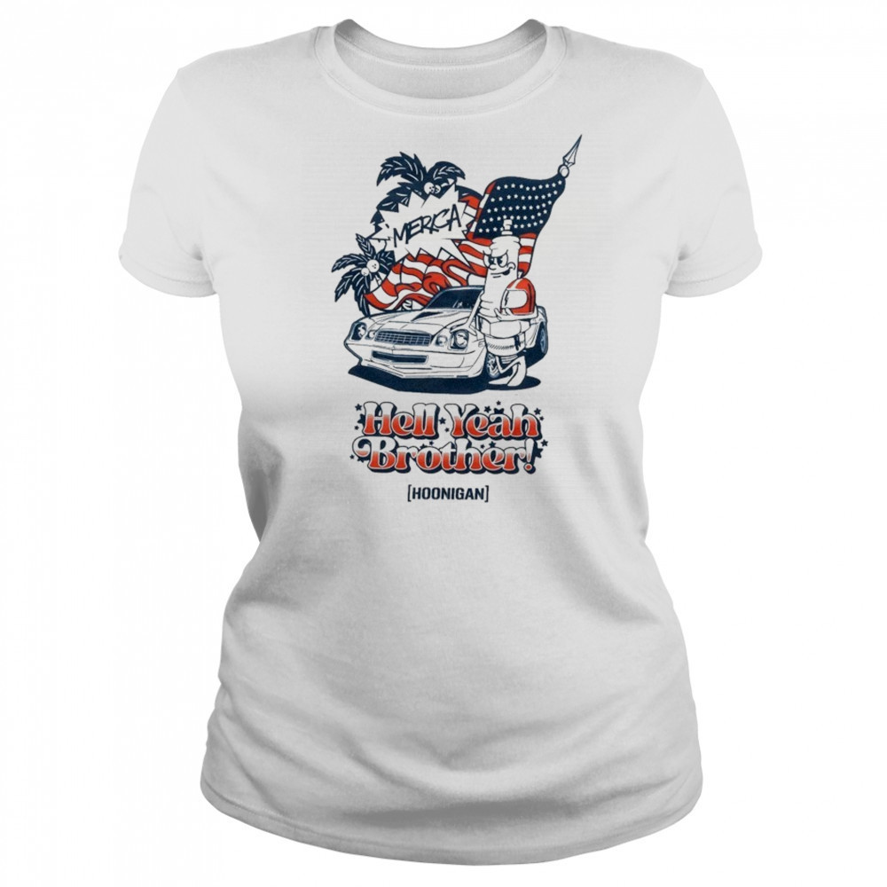 Hoonigan ‘merica Hell Yeah Brother T-shirt Women's T-shirt