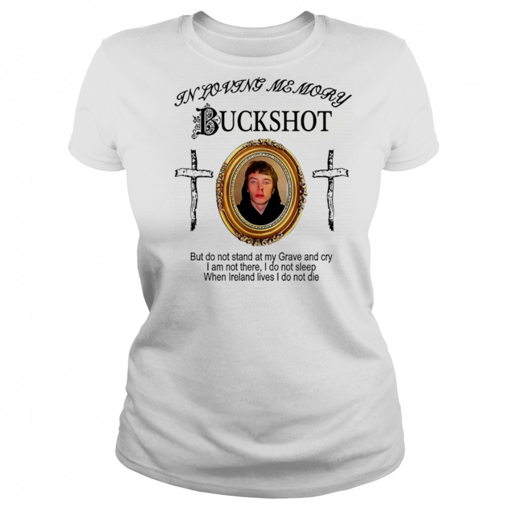 In Loving Memory Buckshot shirt Women's T-shirt