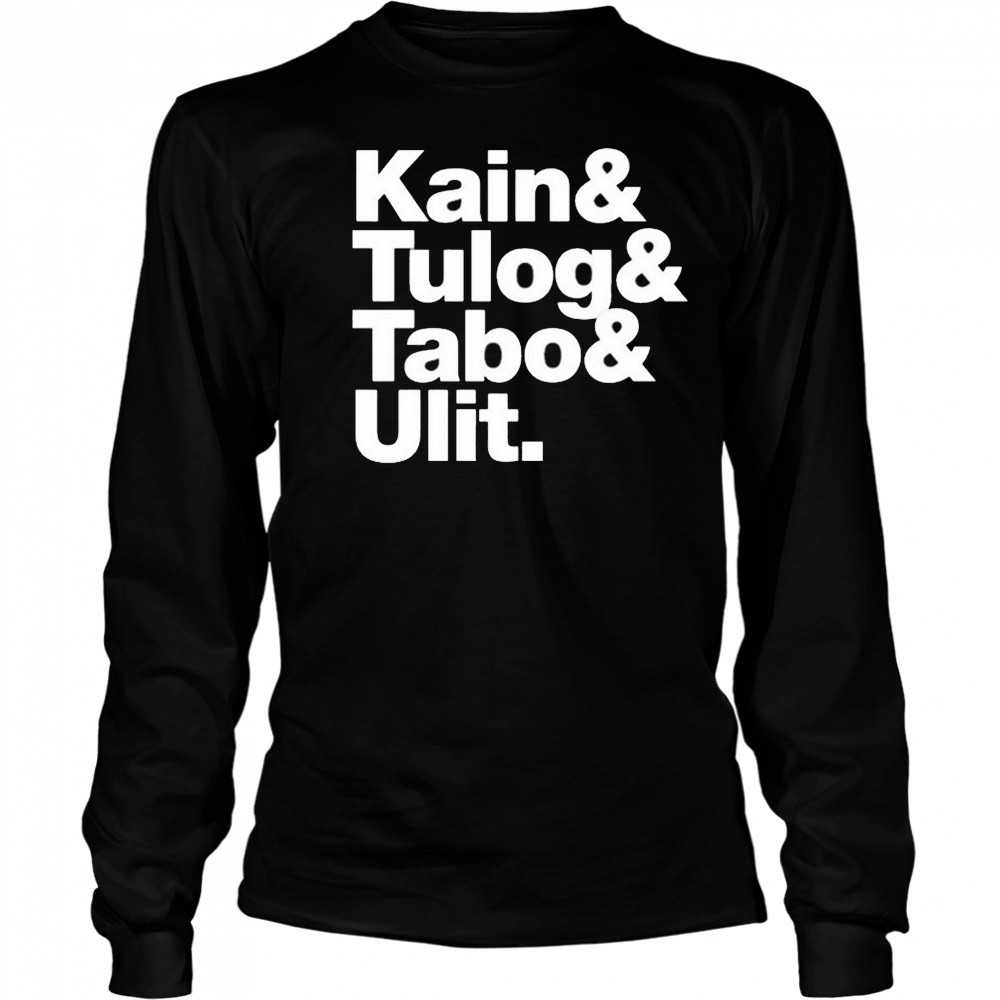 Kain Tulog Tabo And Ulit T-shirt Long Sleeved