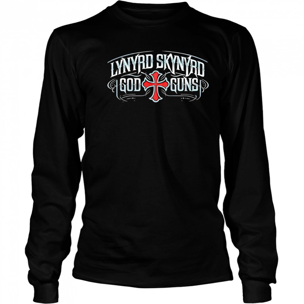 Lynyrd Skynyrd god guns shirt Long Sleeved