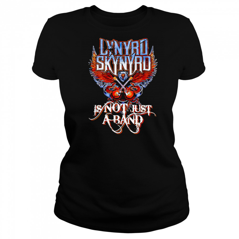Lynyrd Skynyrd is not just a band graphic shirt Women's T-shirt