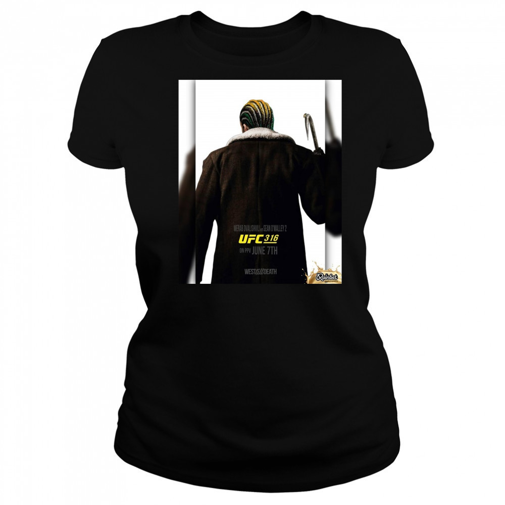 Merab Dvalishvili Vs Sean O’malley 2 Ufc 316 June 7th 2025 West Till Death Poster t-shirt Women's T-shirt