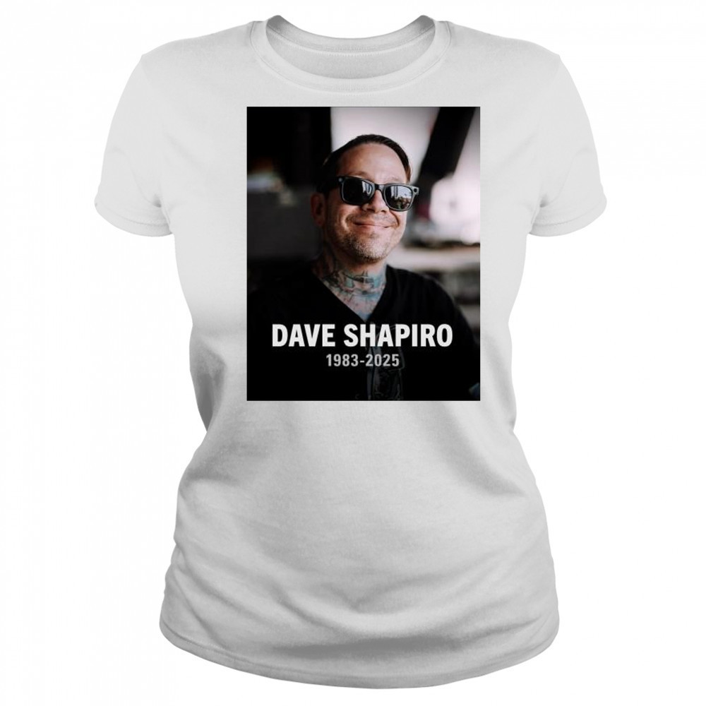 Rest In Peace Dave Shapiro 1983-2025 talent and a passionate advocate for artists t-shirt Women's T-shirt