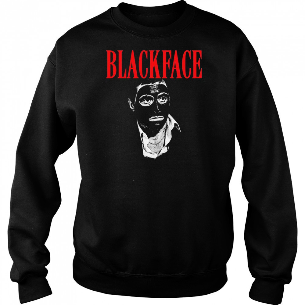 Scarface Blackface Parody T-Shirt Hoodie