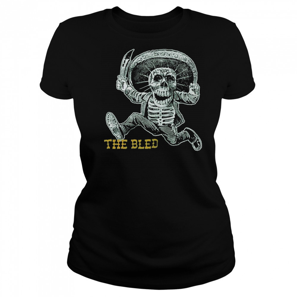 The Bled Bandito Skeleton T-shirt Women's T-shirt