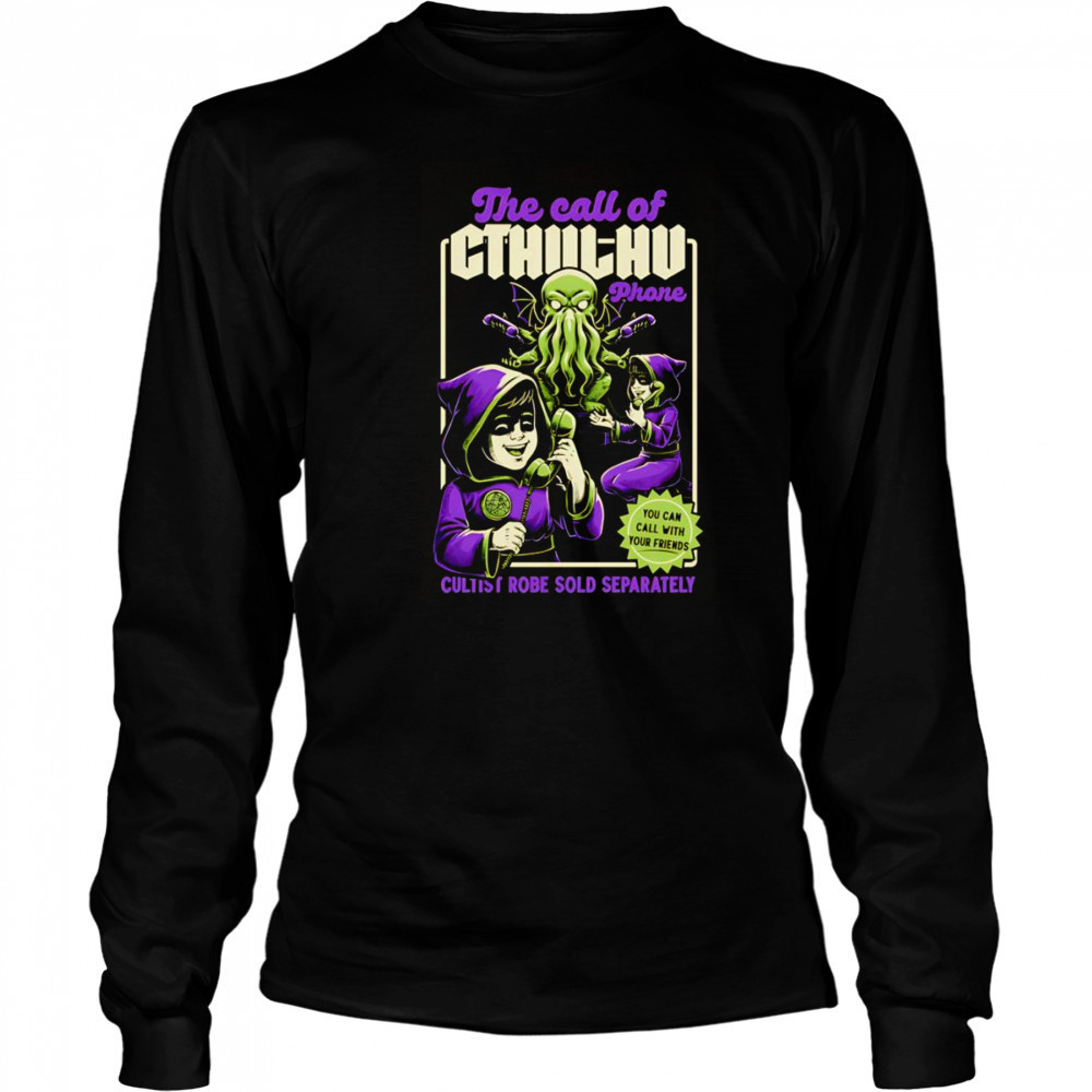 The call of Cthulhu phone shirt Long Sleeved