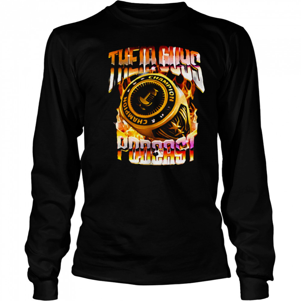 Them Guys Podcast champion ring shirt Long Sleeved