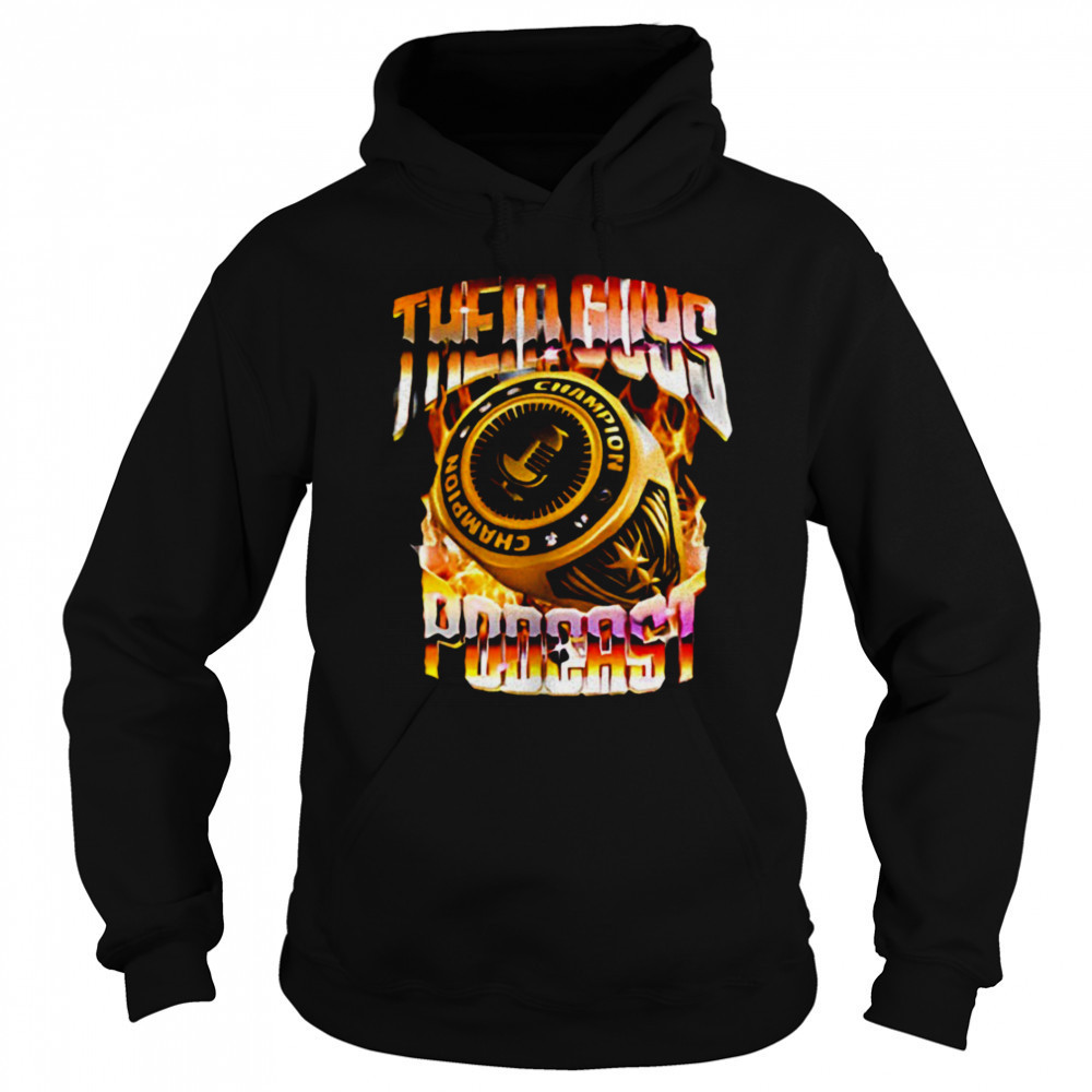 Them Guys Podcast champion ring shirt Sweatshirt