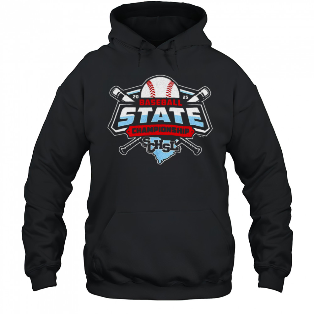 2025 Baseball Championship SCHSL shirt Hoodie