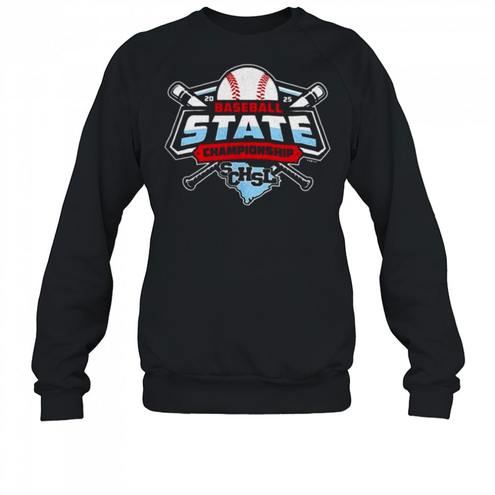 2025 Baseball Championship SCHSL shirt Sweatshirt