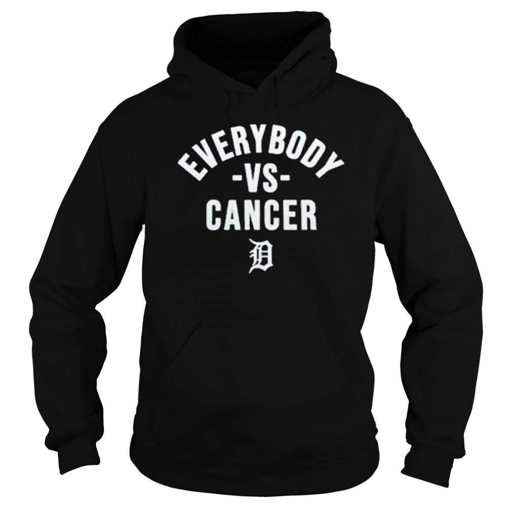 2025 Tigers Everybody Vs Cancer Shirt Sweatshirt