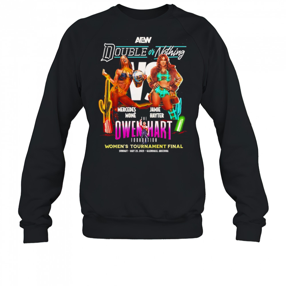 AEW Double or Nothing 2025 Mercedes Moné vs Jamie Hayter shirt Sweatshirt