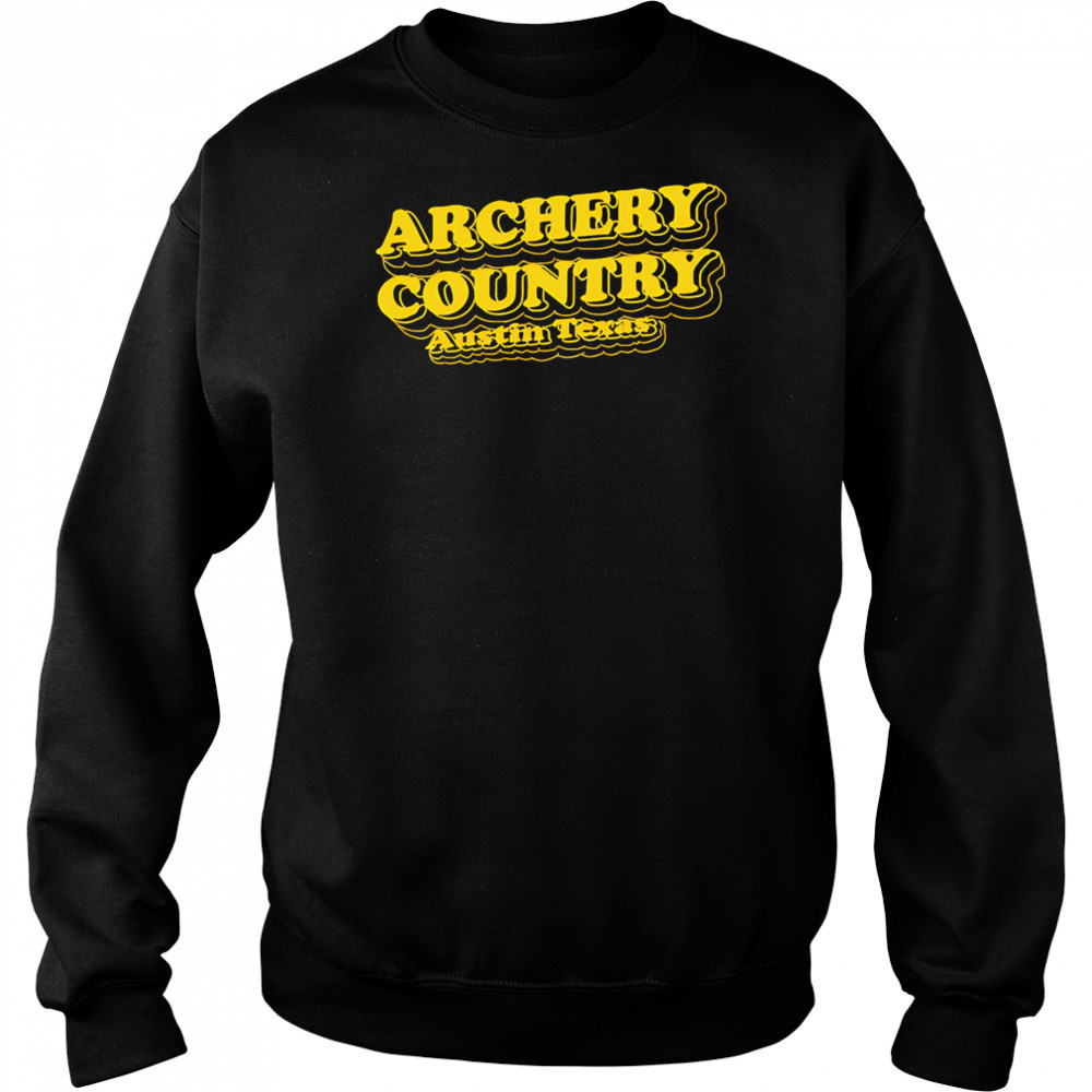 Archery Country Austin Texas shirt Hoodie