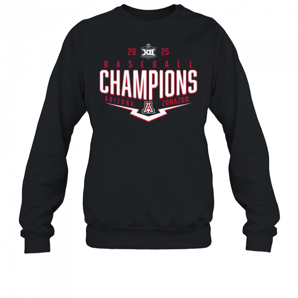 Arizona Wildcats 2025 Big 12 Baseball Conference Tournament Champions Playoff Pitch Zonazoo t-shirt Sweatshirt