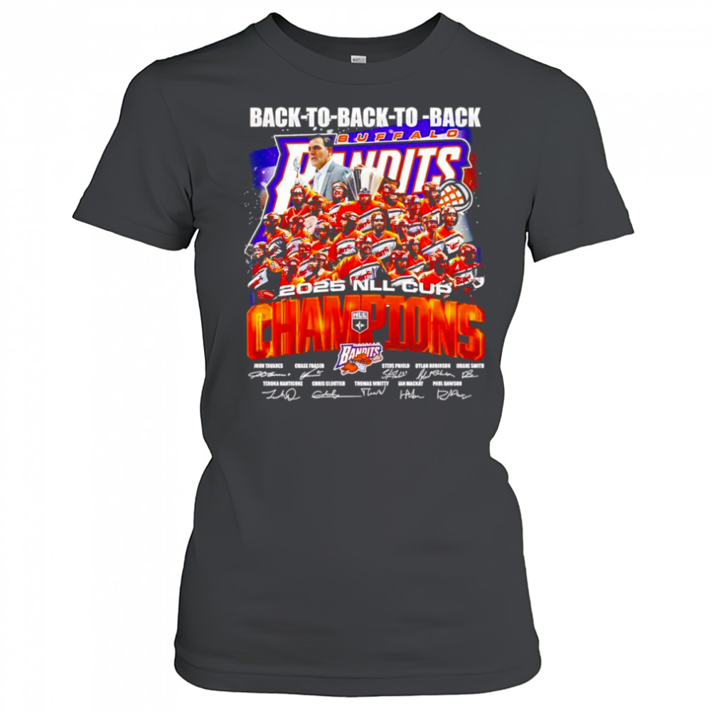 Back to back 2025 NLL Cup Champions Buffalo Bandits shirt Women's T-shirt