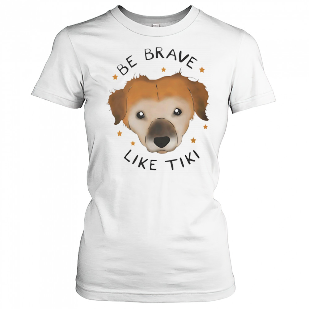 Be brave like Tiki shirt Women's T-shirt