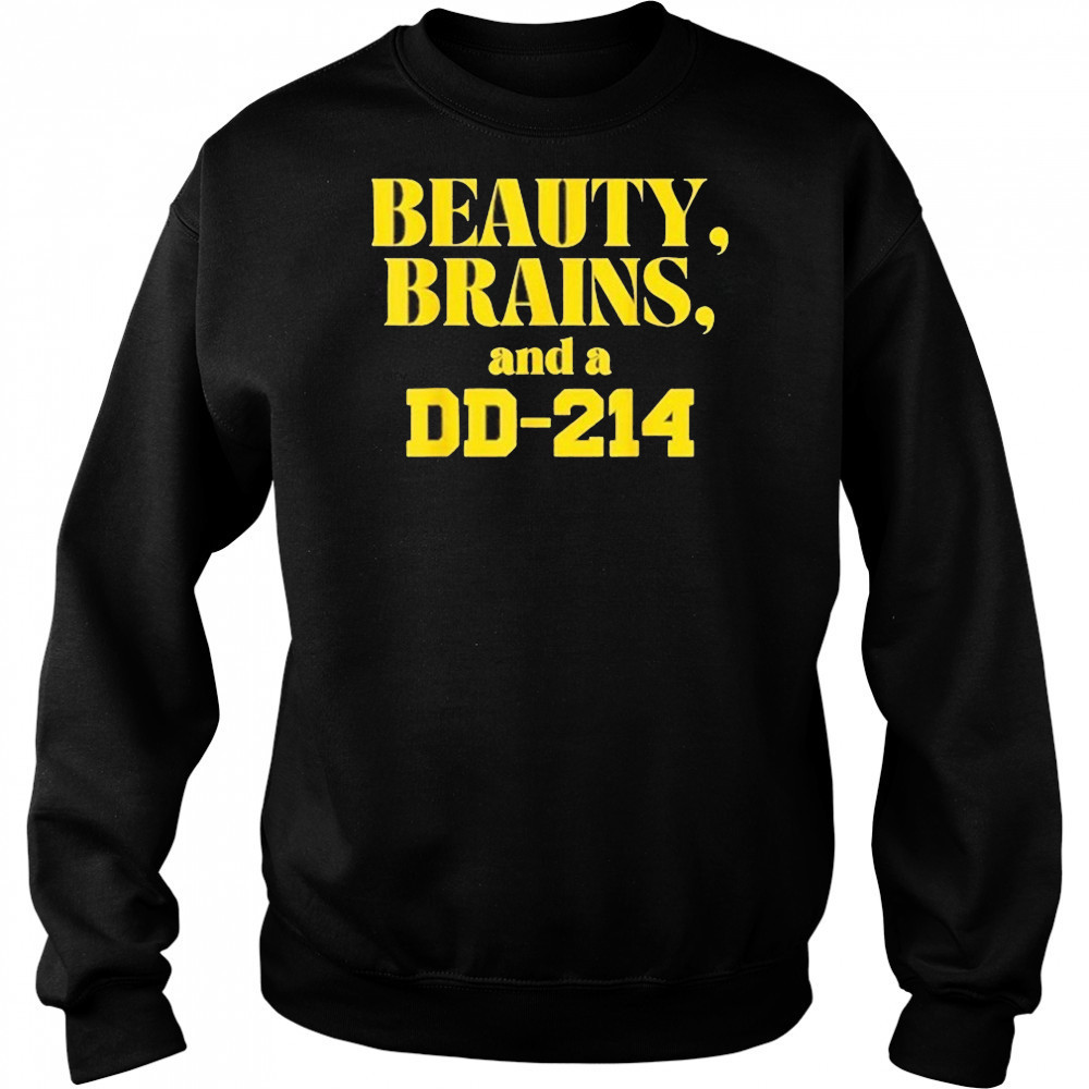 Beauty Brains And A DD-214 Shirt Hoodie