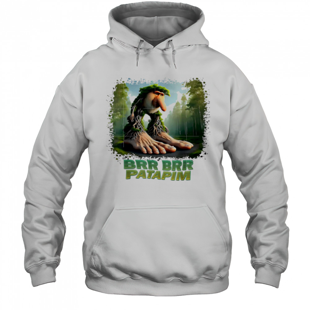 Brr Brr Patapim Italian Brainrot Meme shirt Hoodie