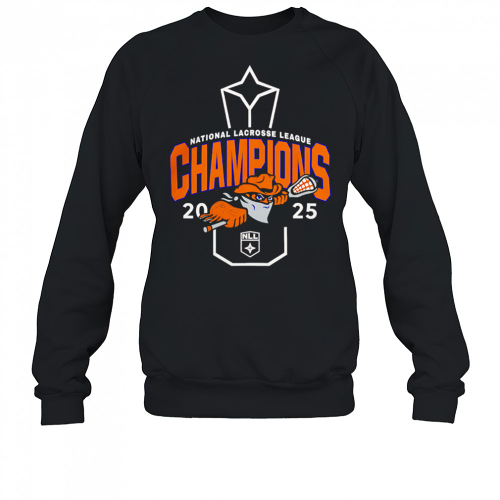 Buffalo Bandits 2025 NLL Cup Champions shirt Sweatshirt