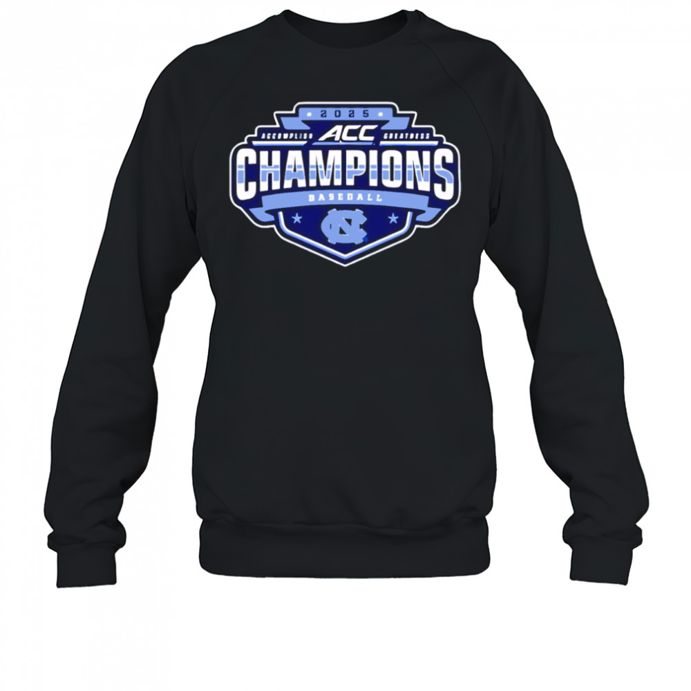 Carolina Tar Heels Acc Champions shirt Sweatshirt