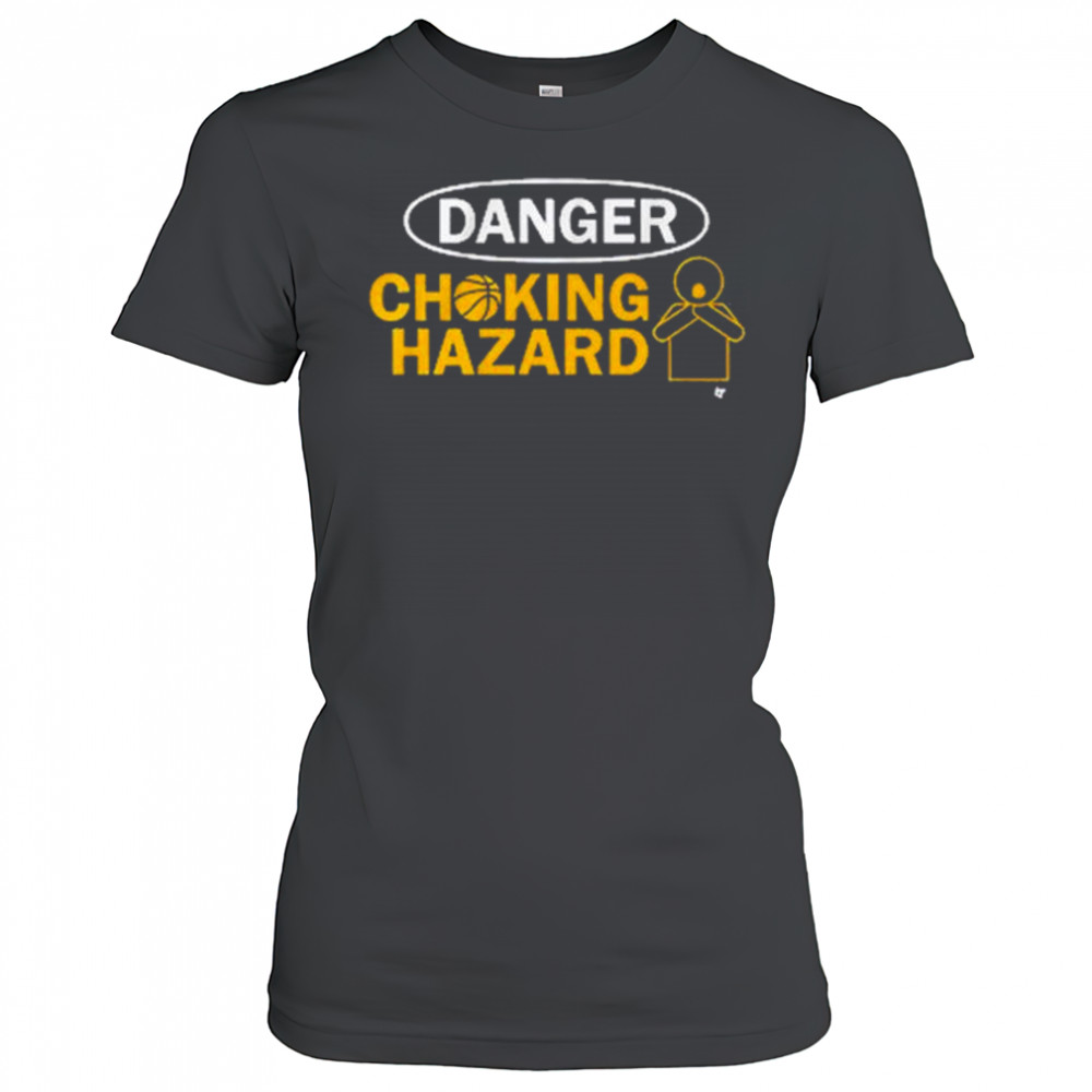 Danger Choking Hazard Indiana Pacers Basketball t-shirt Women's T-shirt