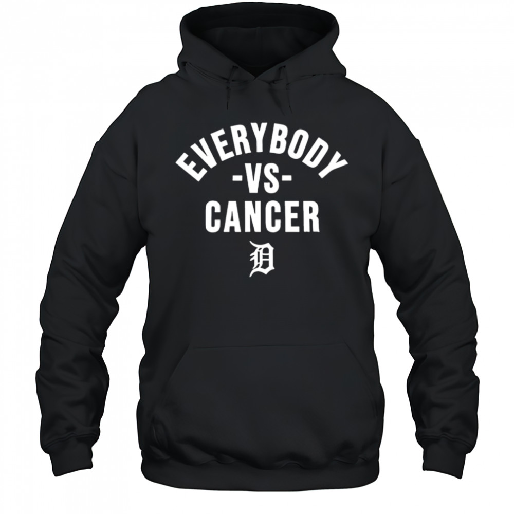 Detroit Tigers Everybody vs cancer Strikeout Cancer Special shirt Hoodie