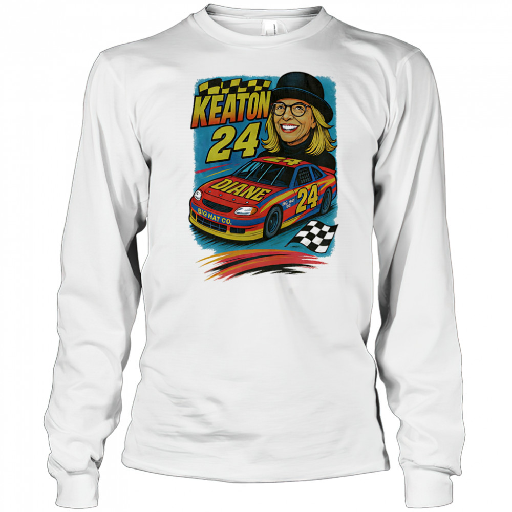 Diane Keaton Nascar racing 90s shirt Long Sleeved