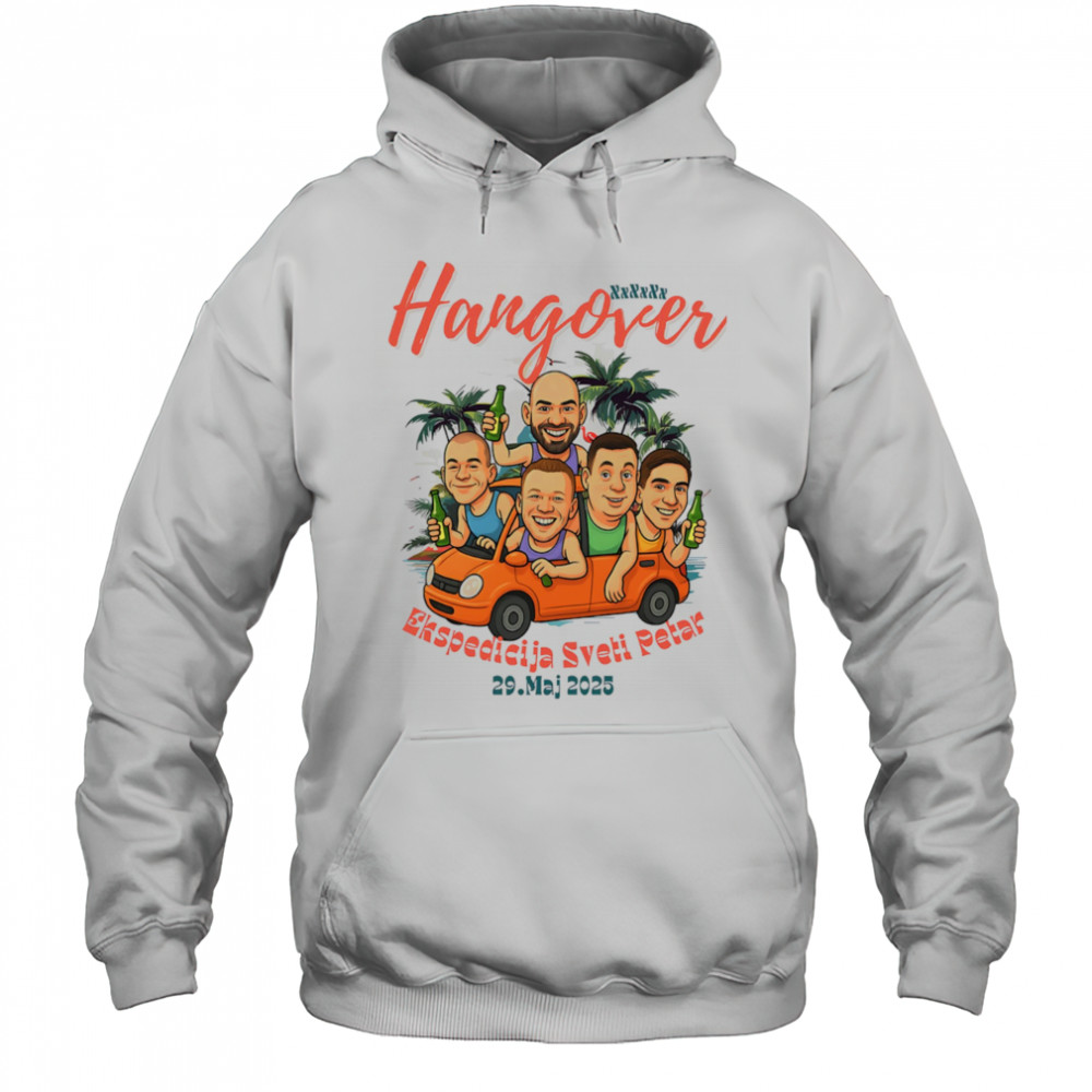 Ekspedicija Sveti Petar Bachelor Party Hangover Road Trip shirt Hoodie