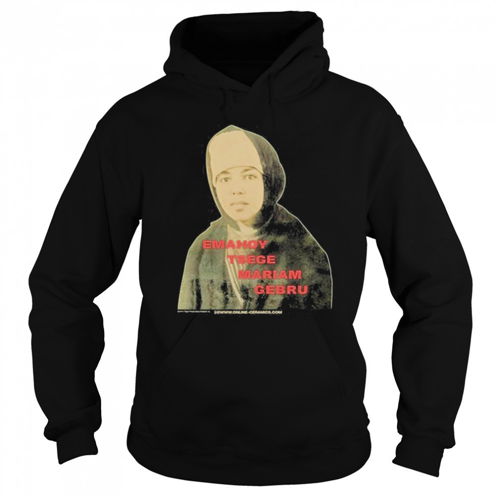 Emahoy Tsege Mariam Gebru The Madman’s Laughter shirt Sweatshirt