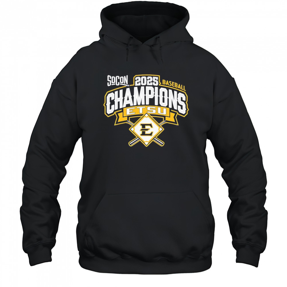 ETSU 2025 Southern Conference Baseball Tournament Champions shirt Hoodie
