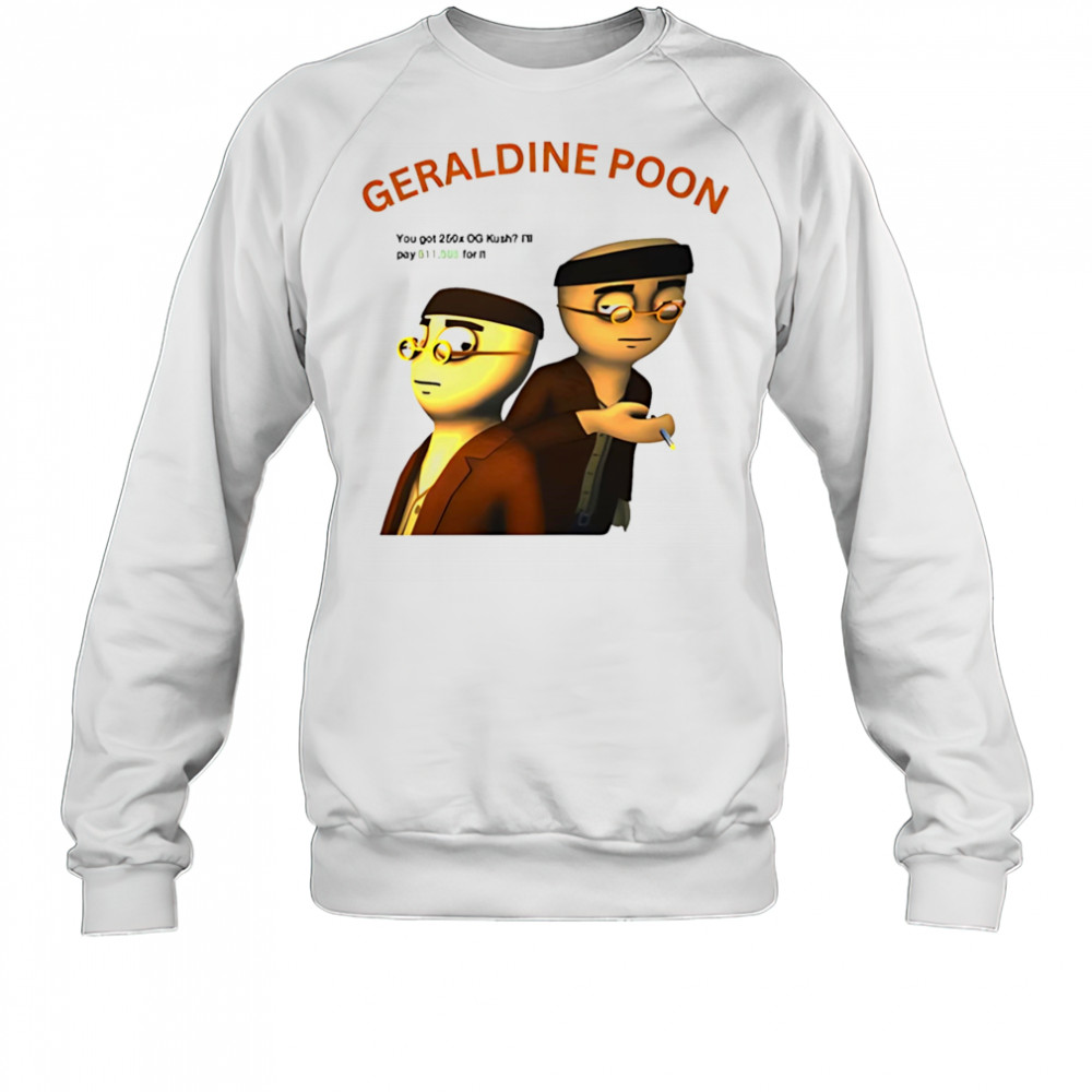 Geraldine Poon shirt Sweatshirt