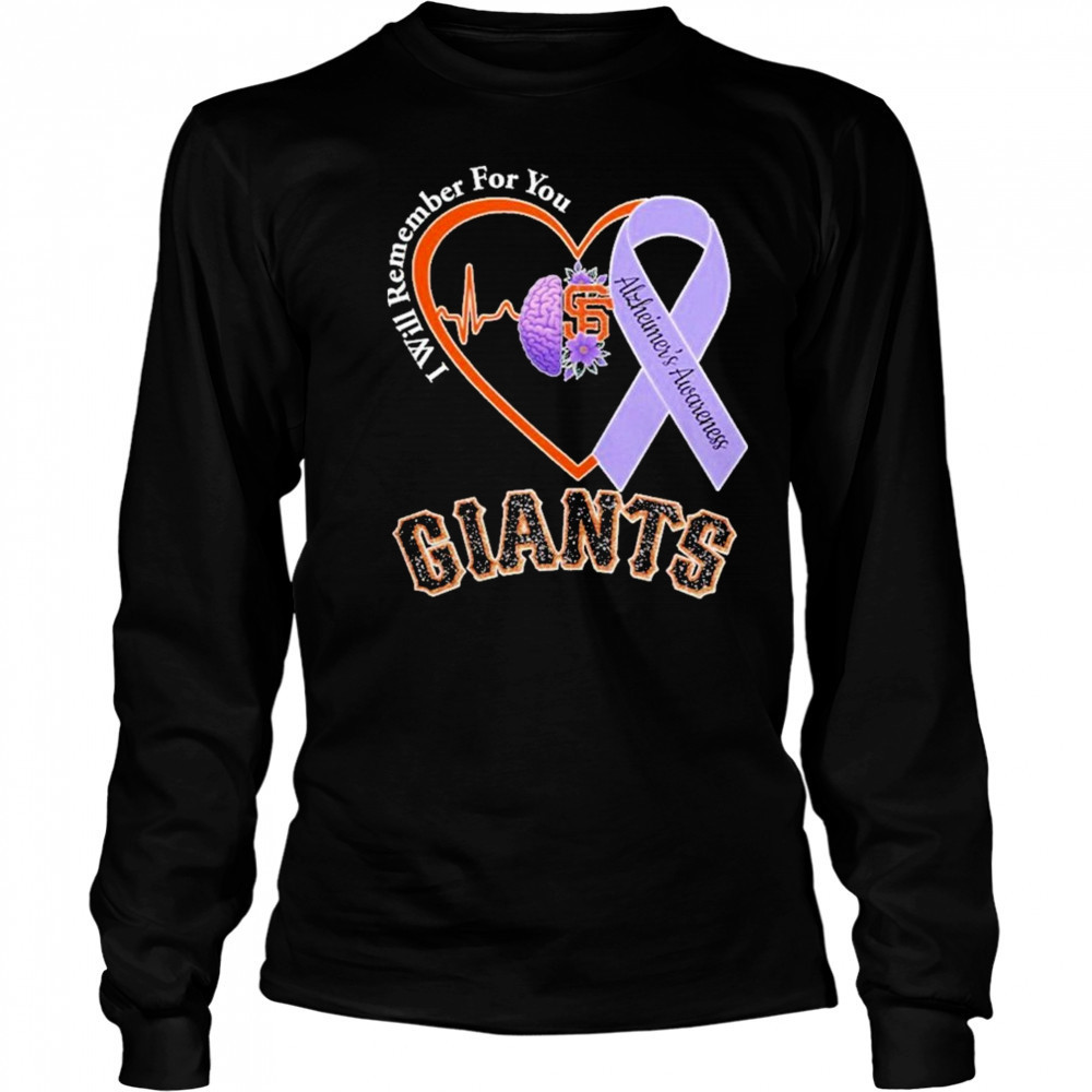Giants I Will Remember For You Alzheiner’s Awarness Shirt Long Sleeved