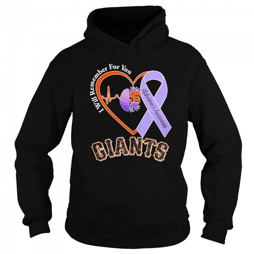 Giants I Will Remember For You Alzheiner’s Awarness Shirt Sweatshirt