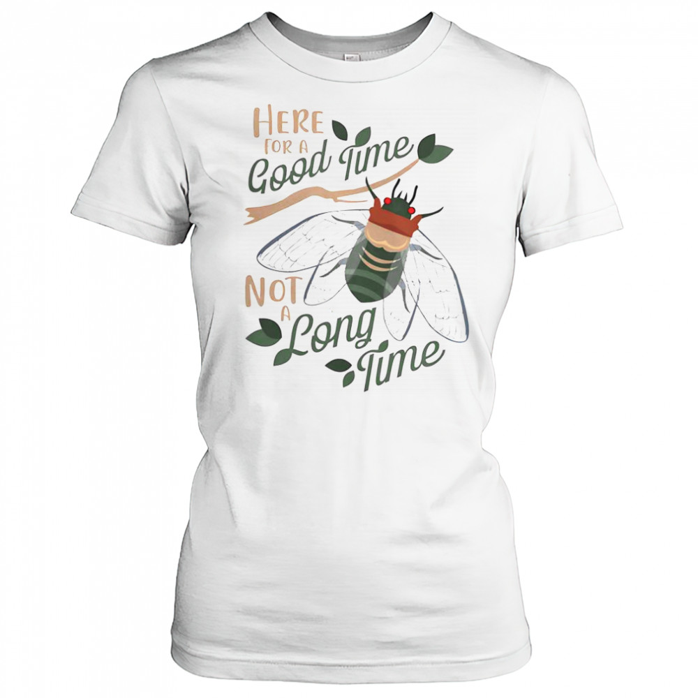 Happy ‘Cicadas Here For A Good Time T-Shirt Women's T-shirt