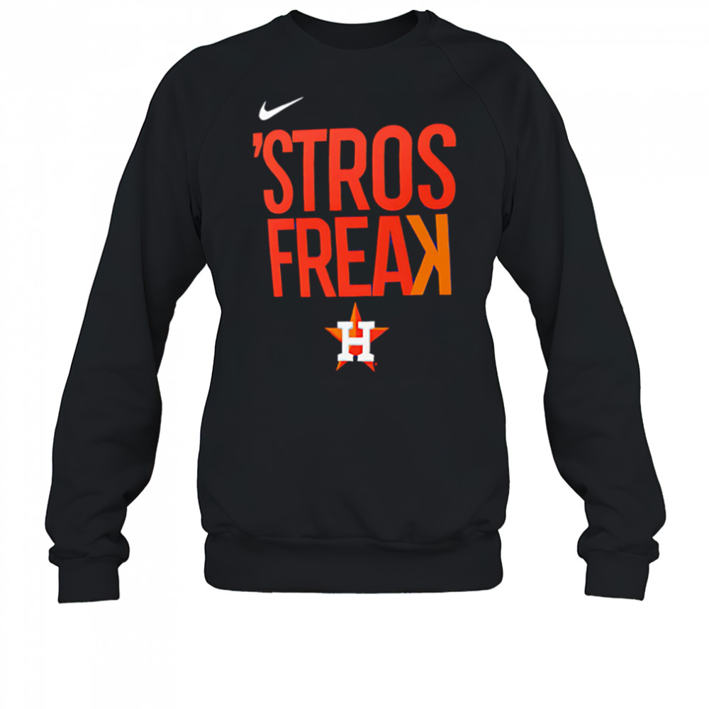 Houston Astros Freak shirt Sweatshirt