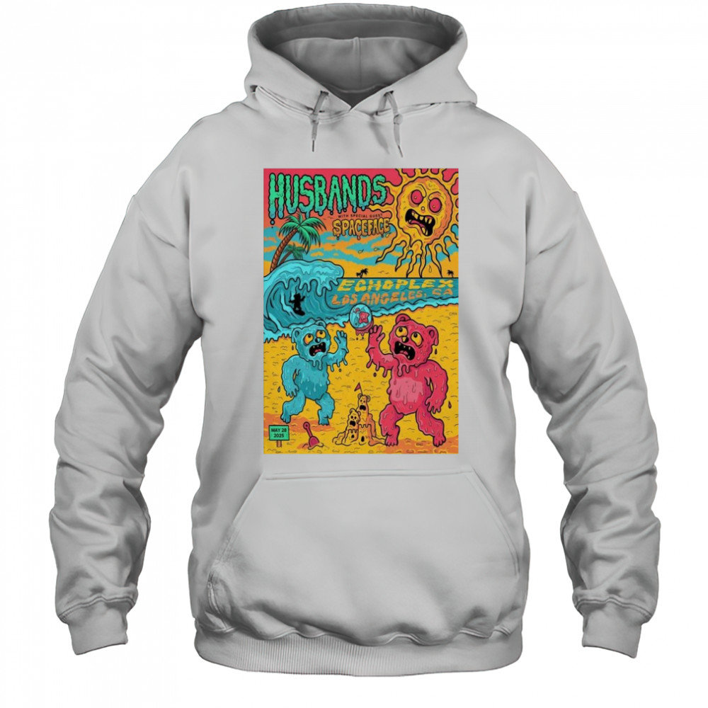 Husbands And Spaceface May 28 2025 Los Angeles CA Shirt Hoodie