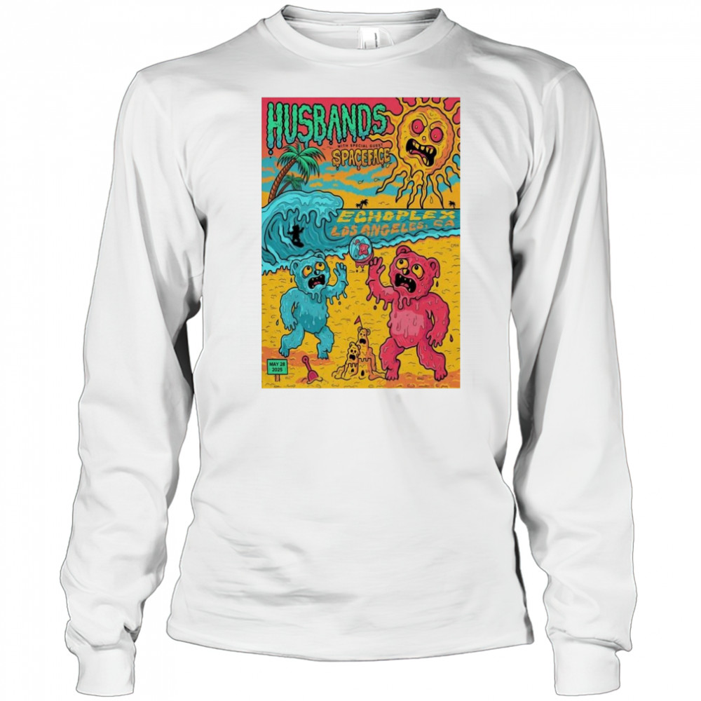 Husbands And Spaceface May 28 2025 Los Angeles CA Shirt Long Sleeved