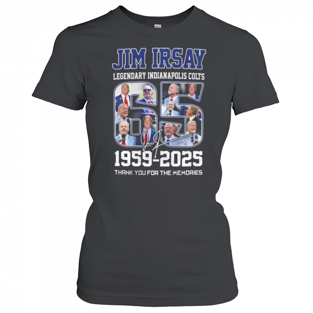 Indianapolis Colts Jim Irsay 1959-2025 Thank You For The Memories Signature Shirt Women's T-shirt