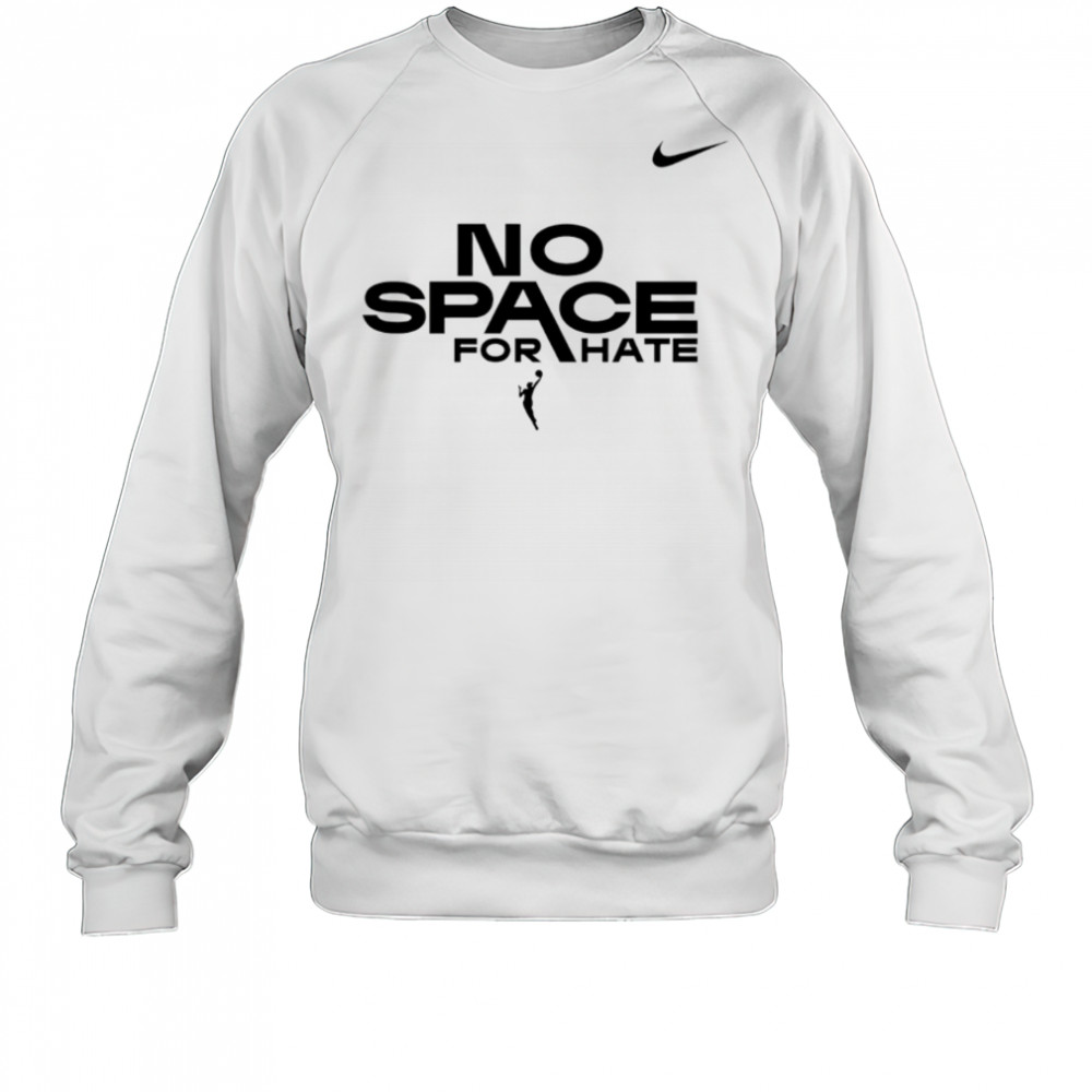 Las Vegas Aces 2025 No Space For Hate Limited Edition shirt Sweatshirt