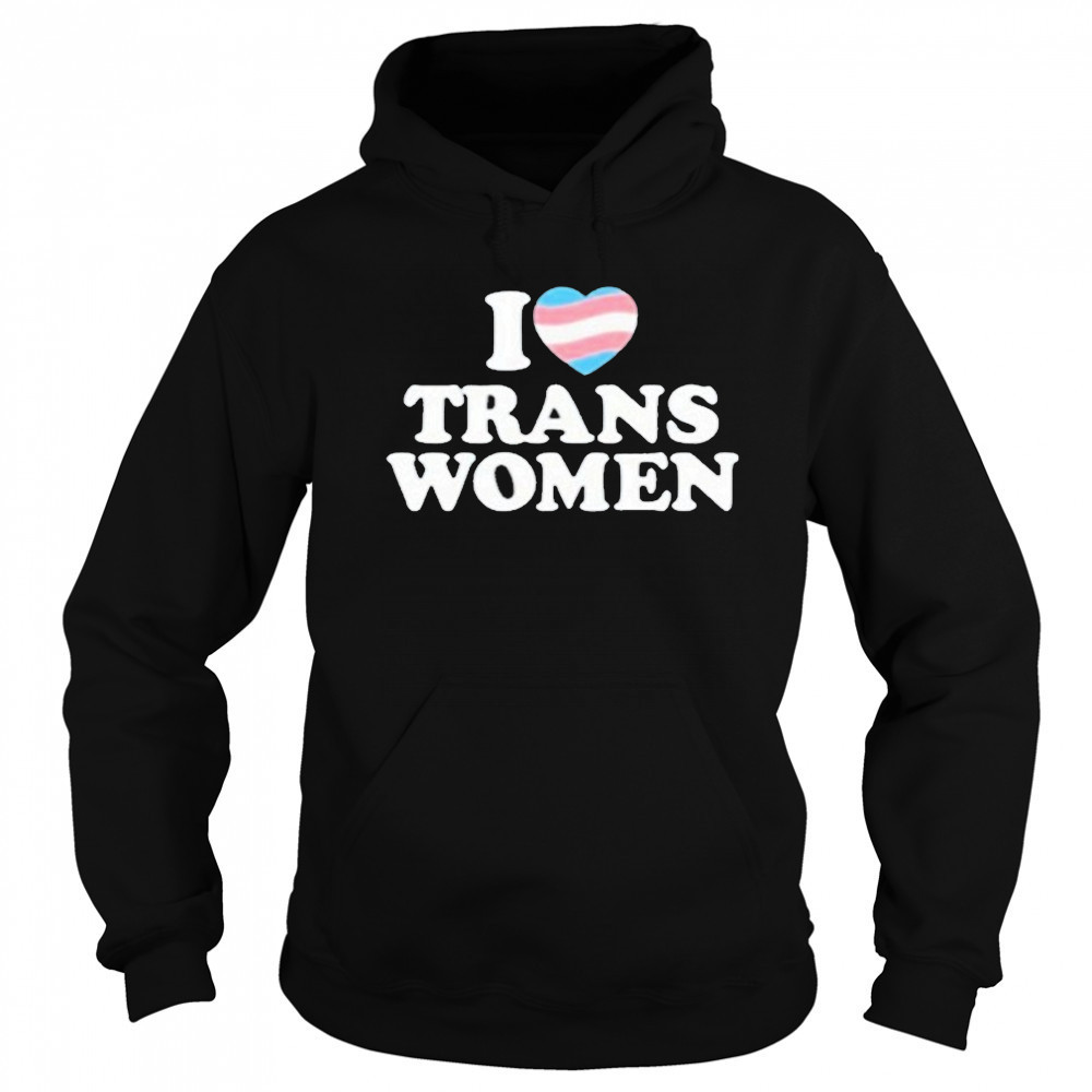 Lozzafox I Love Trans Women Shirt Sweatshirt