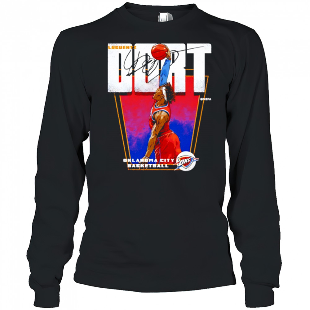 Luguentz Dort Oklahoma City Thunder NBA player basketball signature shirt Long Sleeved