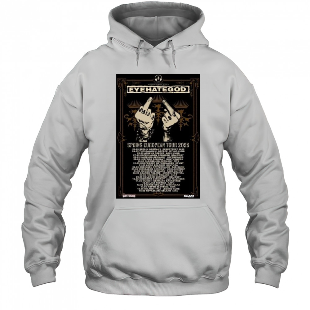 Maximum Torque Agency Eyehategod Spring European Tour 2025 Dates t-shirt Hoodie