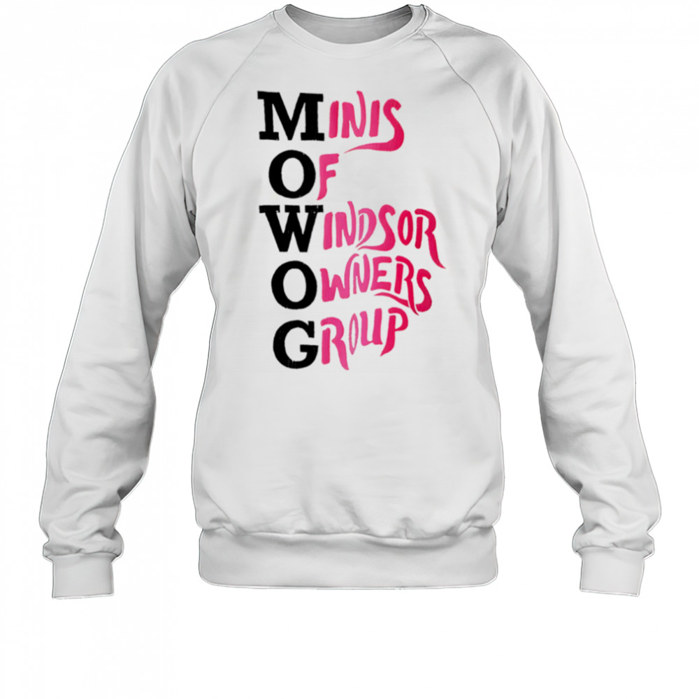 Minis Of Windsor Owners Group shirt Sweatshirt
