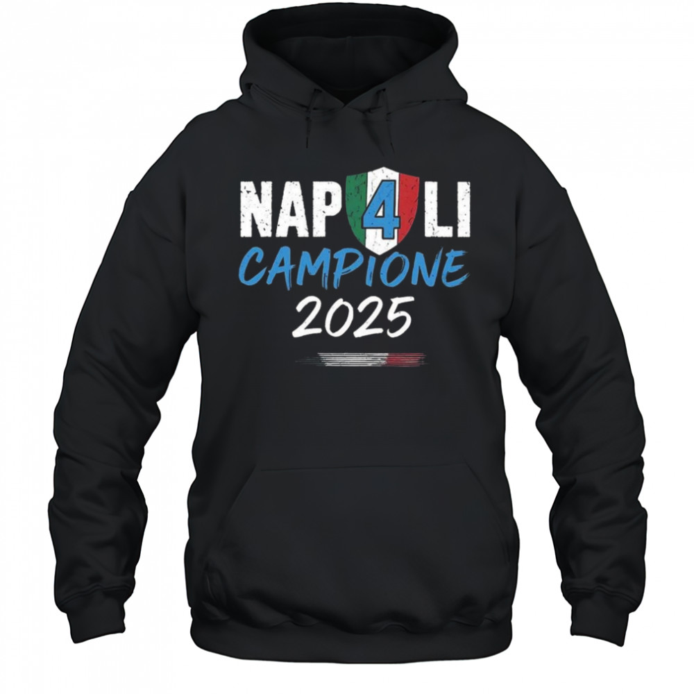 Napoli Campione 2025 Shirt Hoodie
