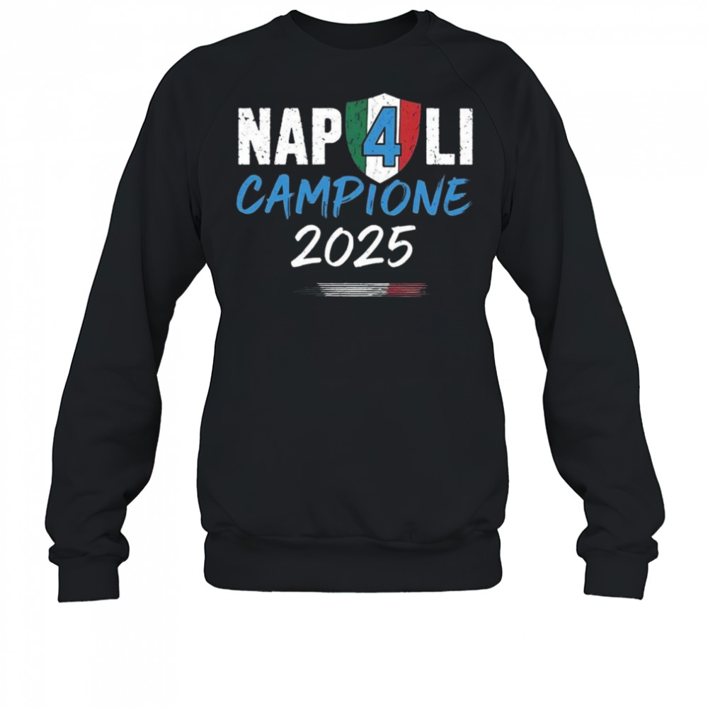 Napoli Campione 2025 Shirt Sweatshirt