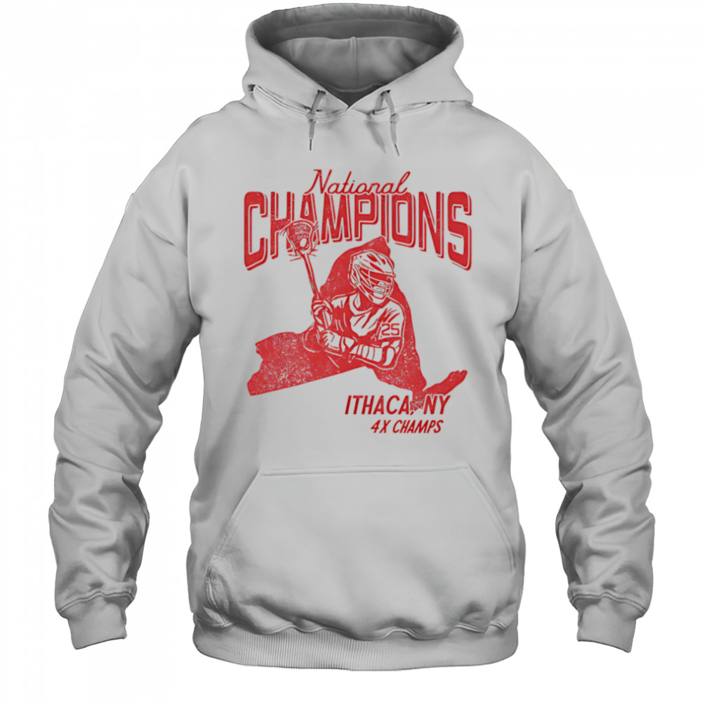 National Champions Ithaca NY 4x Champs shirt Hoodie