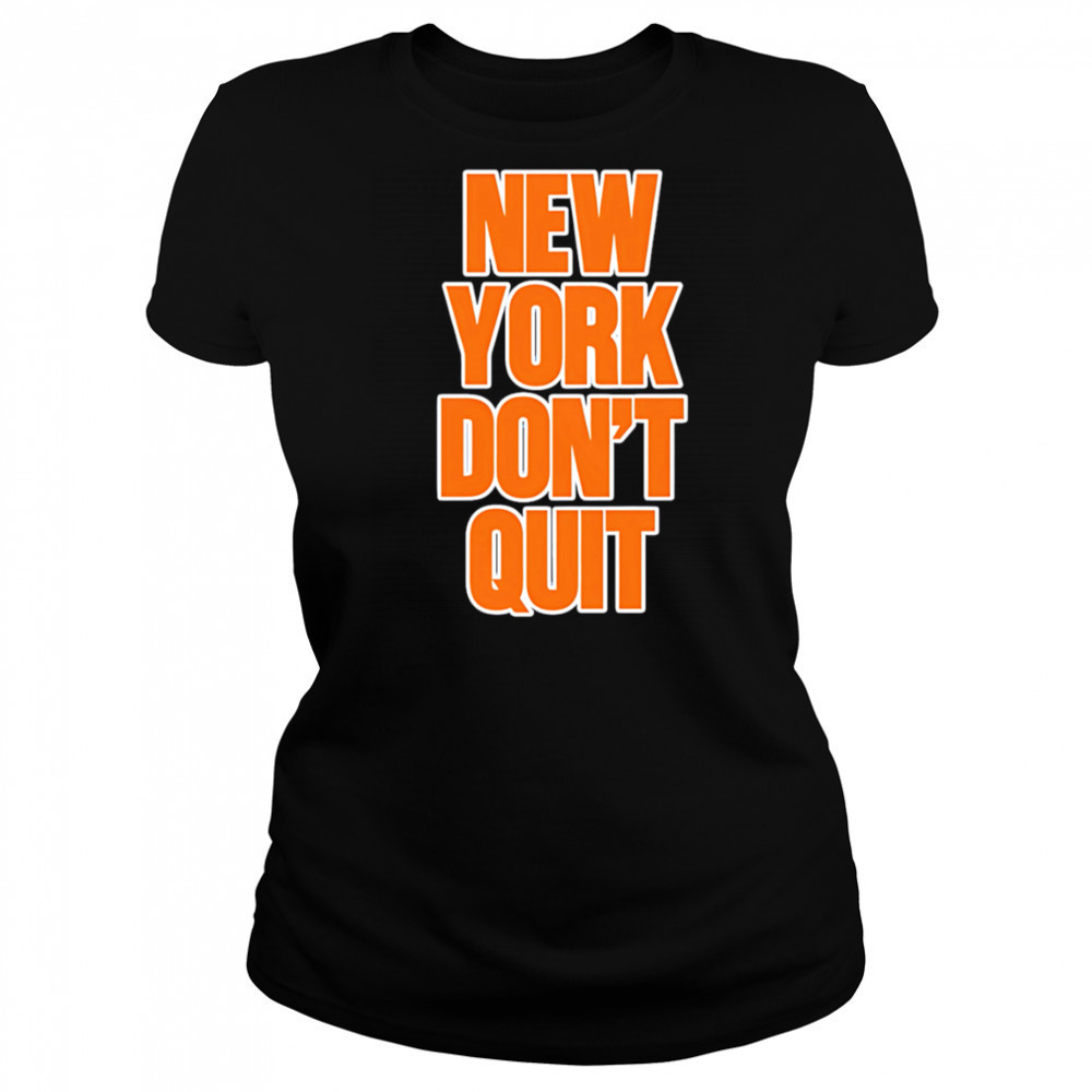 New York Don’t Quit shirt Women's T-shirt