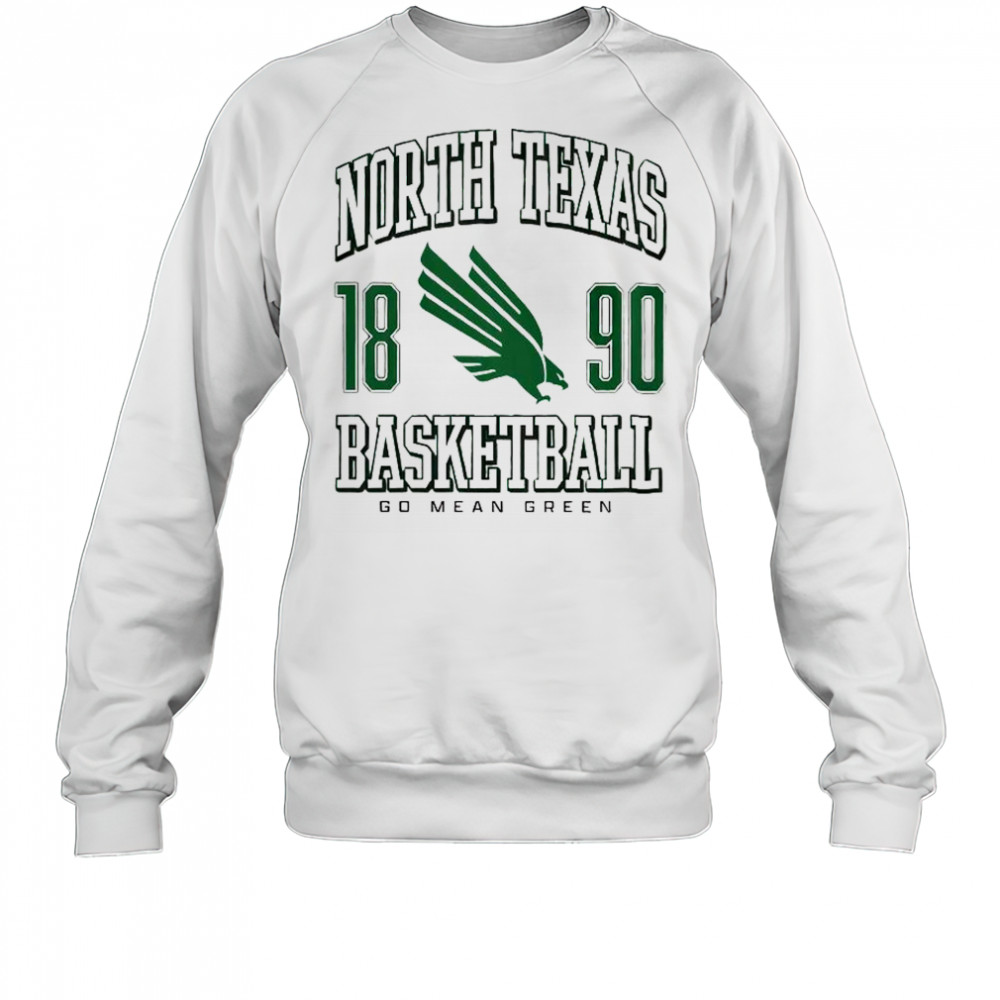 North Texas Mean Green Basketball T-Shirt Sweatshirt