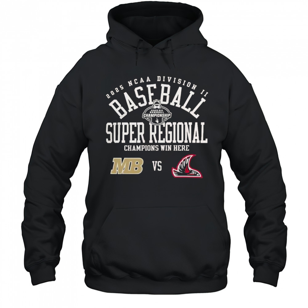 Northwest Nazarene University Vs CSUMB 2025 NCAA Division II Baseball Super Regional T-Shirt Hoodie